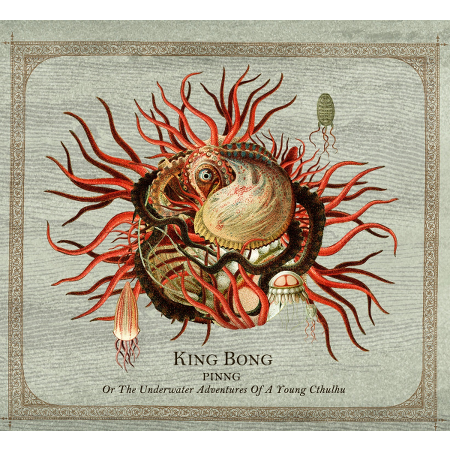 King Bong - PINNG, Or the Underwater Adventures of a Young Cthulhu 2014 - small.png