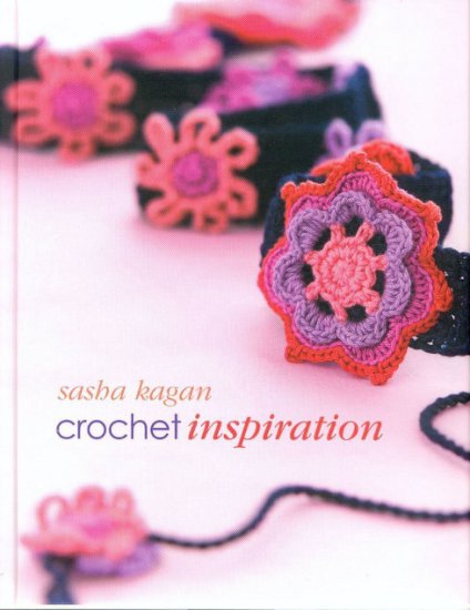 Książka Szydełkowe Inspiracje Crochet Inspiration - 0001 Crochet Inspiration Sasha Kagan.jpg