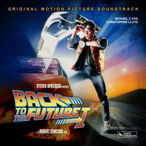 Back to the Future Soundtrack 1985 - Outatime Orchestra - Back To The Future.jpg