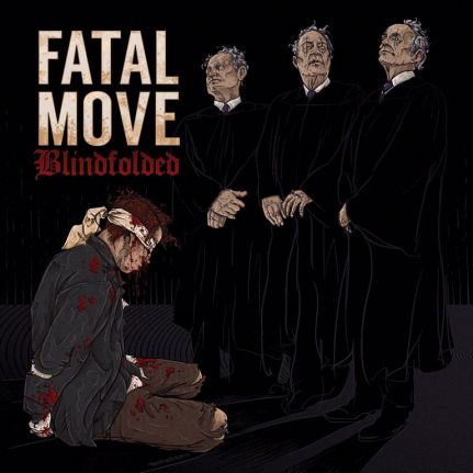 Fatal Move - Blindfolded 2015 - cover.jpg