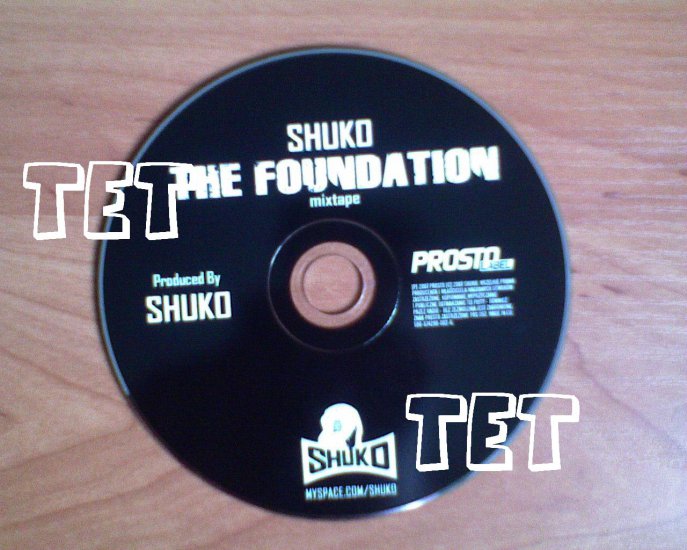 Shuko-The_Foundation_Mixtape-Polish_Edition-2007-TET - 00-shuko-the_foundation_mixtape-polish_edition-2007-cd-tet.jpg