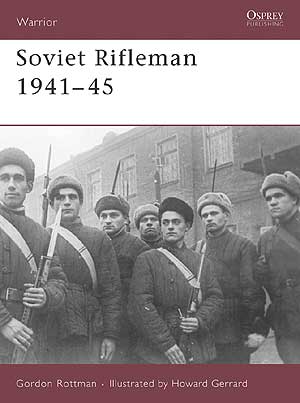 Warrior English - 123. Soviet Rifleman 1941-45 okładka.JPG