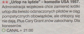 K - Kiss Them for Me Urlop na lądzie 1957, reż. Stanley Donen ... Leif Erickson, Ray Walston. Gazeta Telewizyjna 6 VII 2001.jpg