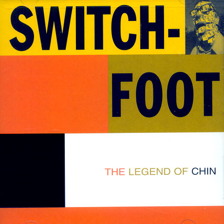 01. The Legend of Chin - Switchfoot -The Legend of Chin.jpg