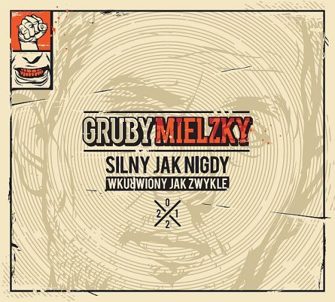 Gruby Mielzky - Silny Jak Nigdy, Wkuurwiony Jak Zwykle 2012 - folder.jpg