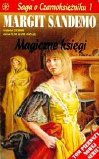Sandemo Margit - Saga o Czarnoksiężniku - 01 - Magiczne Księgi - Okładka 1 Max Szerokość 640 Max Wysokość 480.jpg