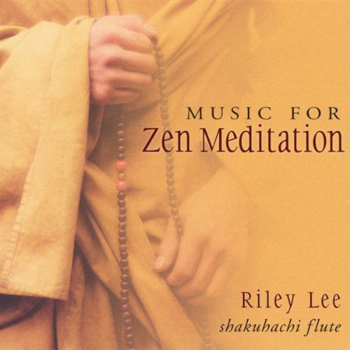 Riley Lee - Music For Zen Meditation 2CDs 2003 - 01.jpg