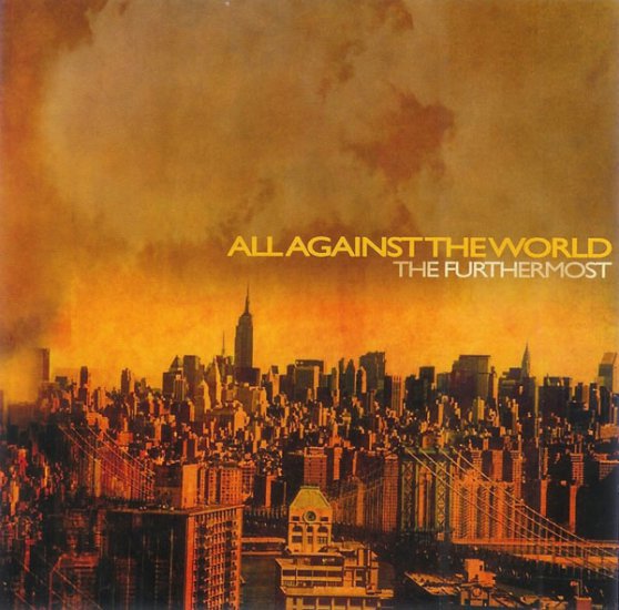 All Against The World - 2008 - The Furthermost - cover.jpg