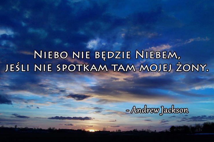 Słowa Sławnych - Andrew Jackson.jpg
